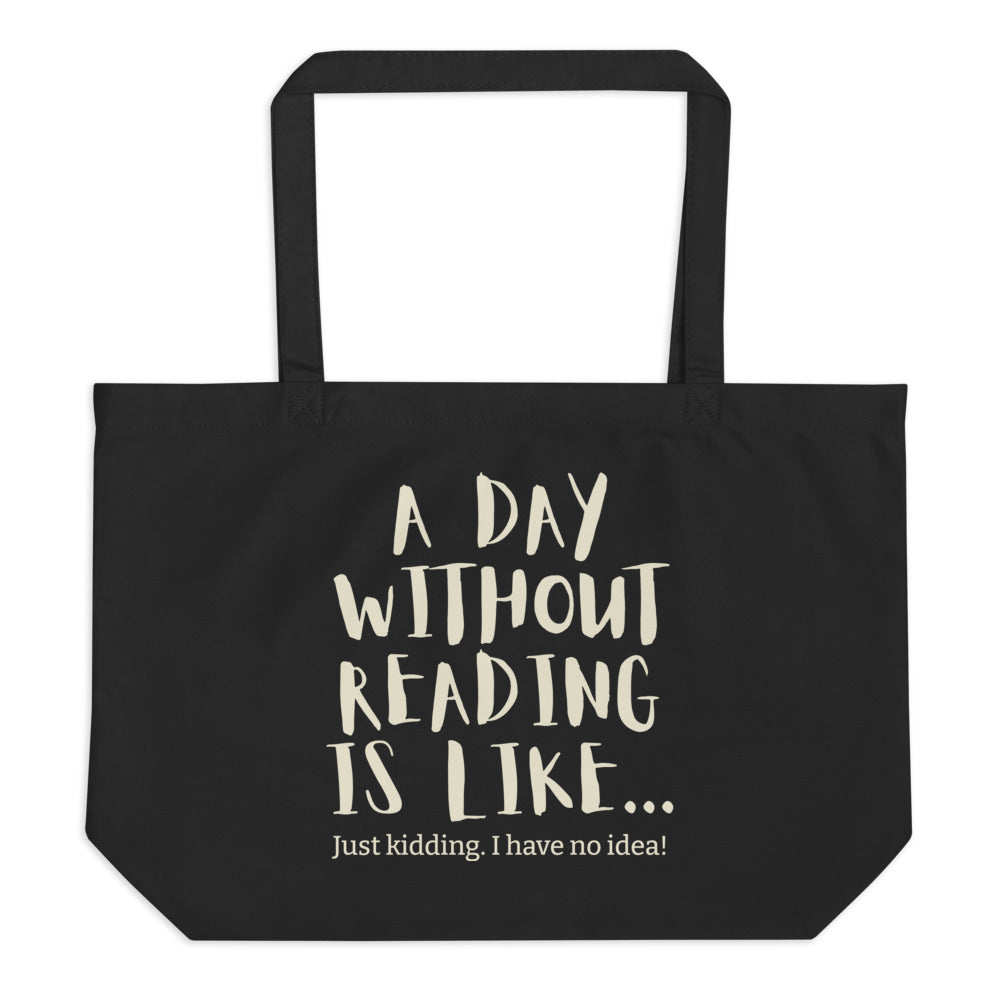 XL Mulepose med bund - A day without reading is like... just kidding