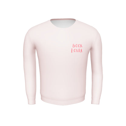 Unisex Sweatshirt - Books are my love language