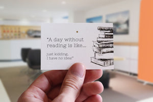 Citat-kort: 'A day without reading is like...'