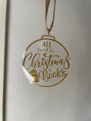 Julepynt med bøger - All I want for Christmas is Books julekugle