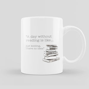 Kop/Krus - 'A day without reading is like...'